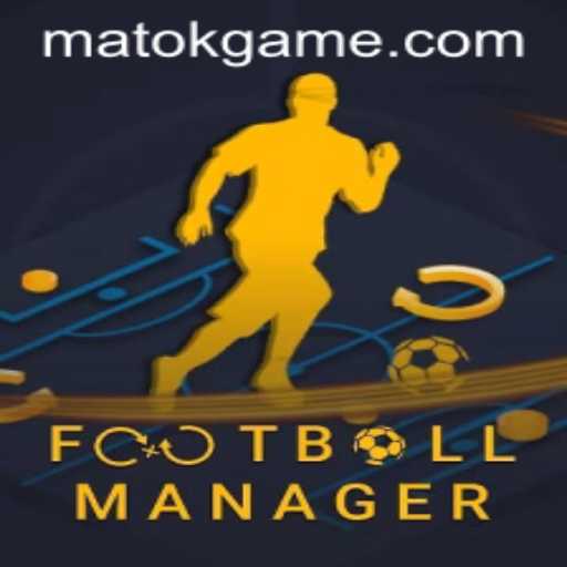 Revolutionizing Sports Strategy: Delving into FootballManager and the Exciting World of Matok