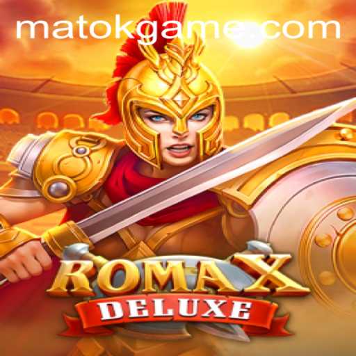 Exploring RomaXDeluxe: The Ultimate Gaming Experience